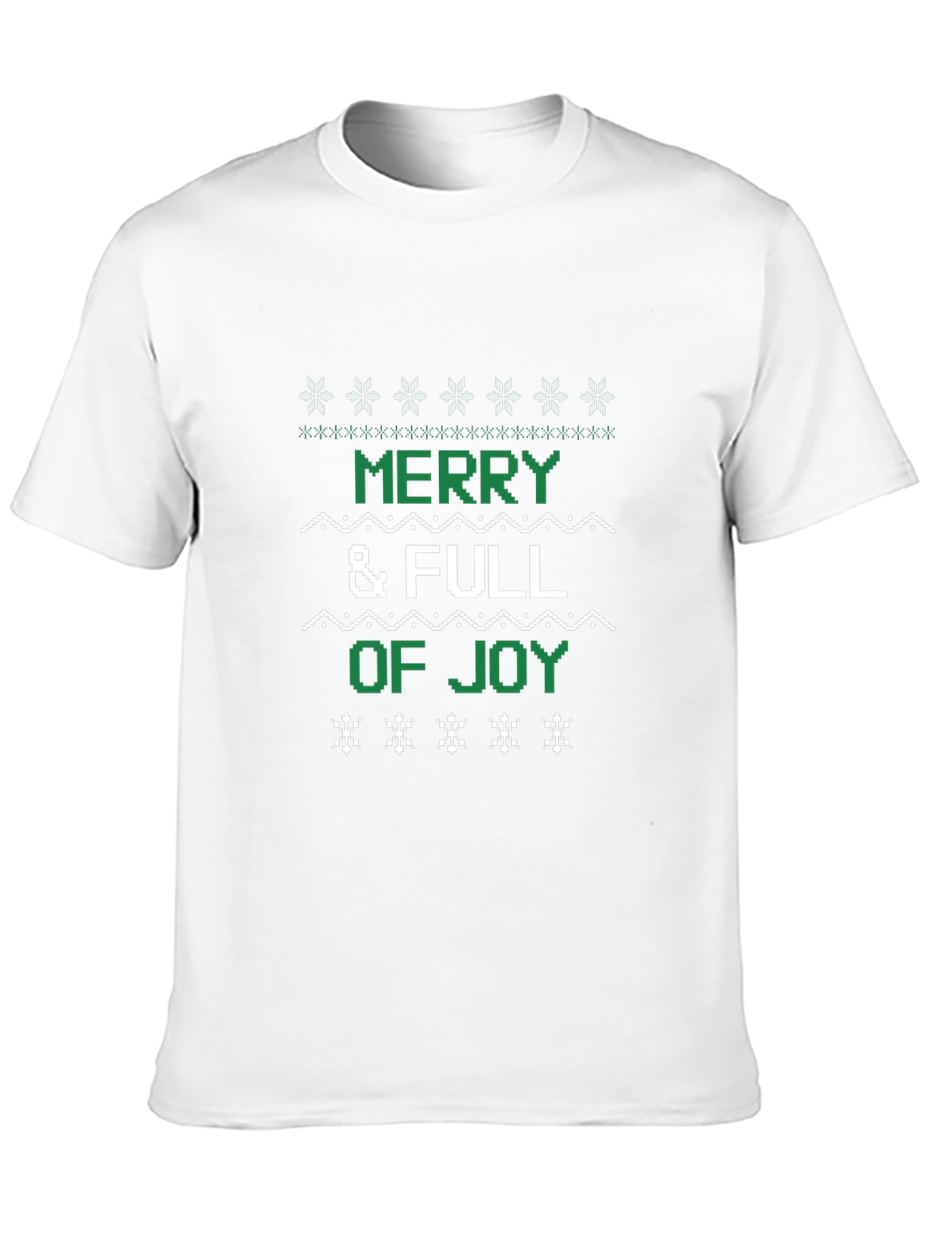 Merry & Full of Joy Ugly Christmas T-Shirt