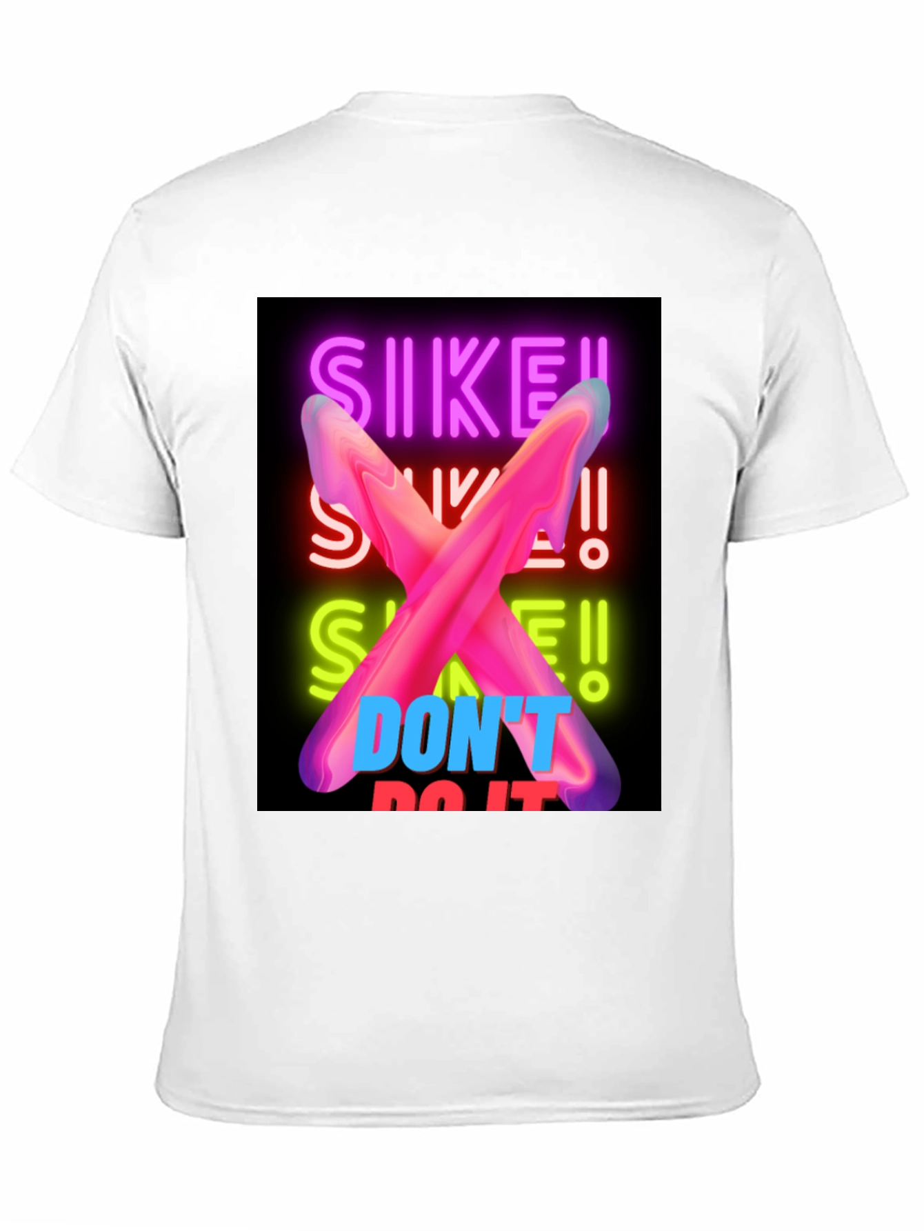 SIKE! Dont Do It Neon Graphic Tee