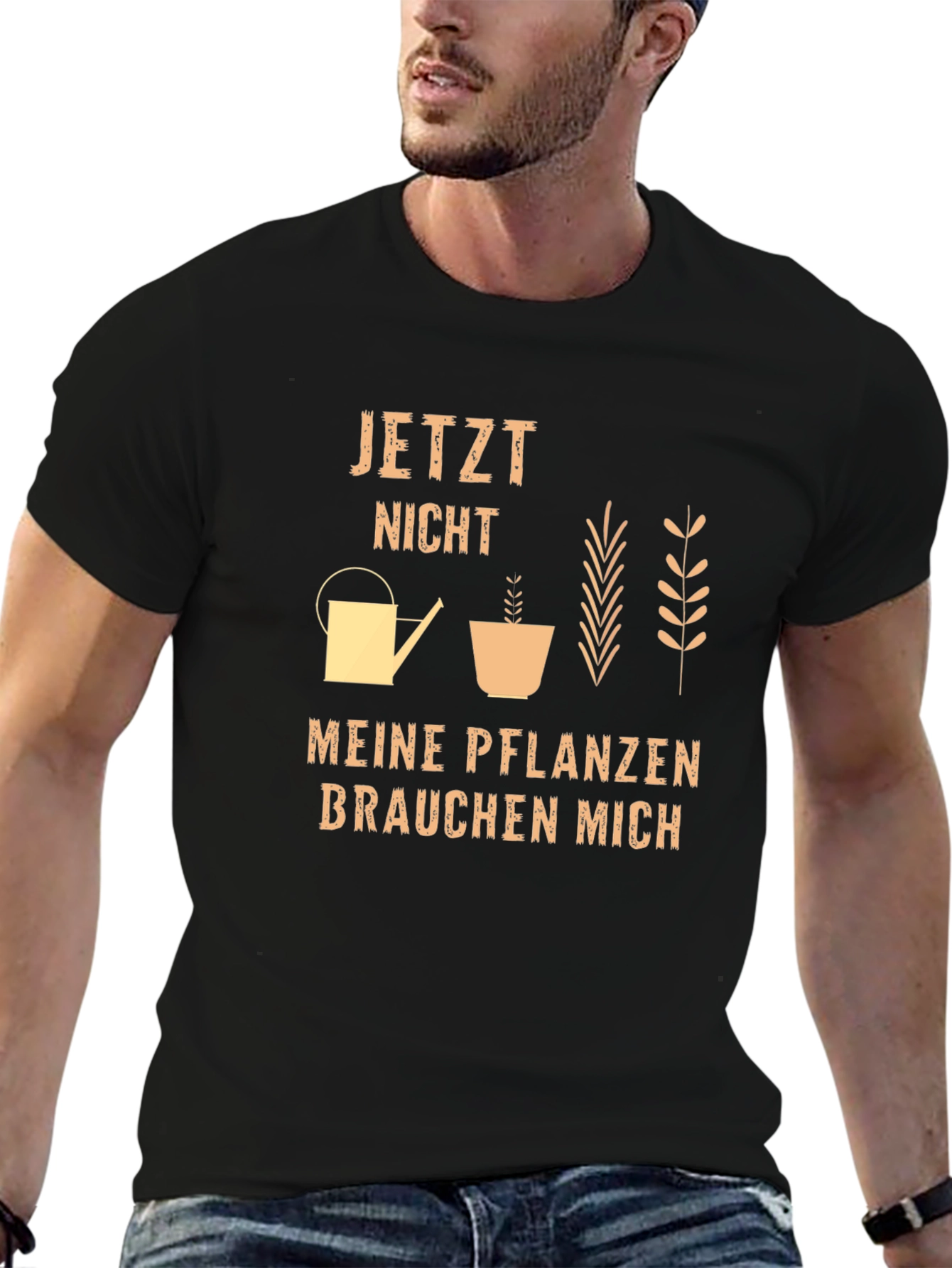 Gardeners T-Shirt - Meine Pflanzen Brauchen Mich