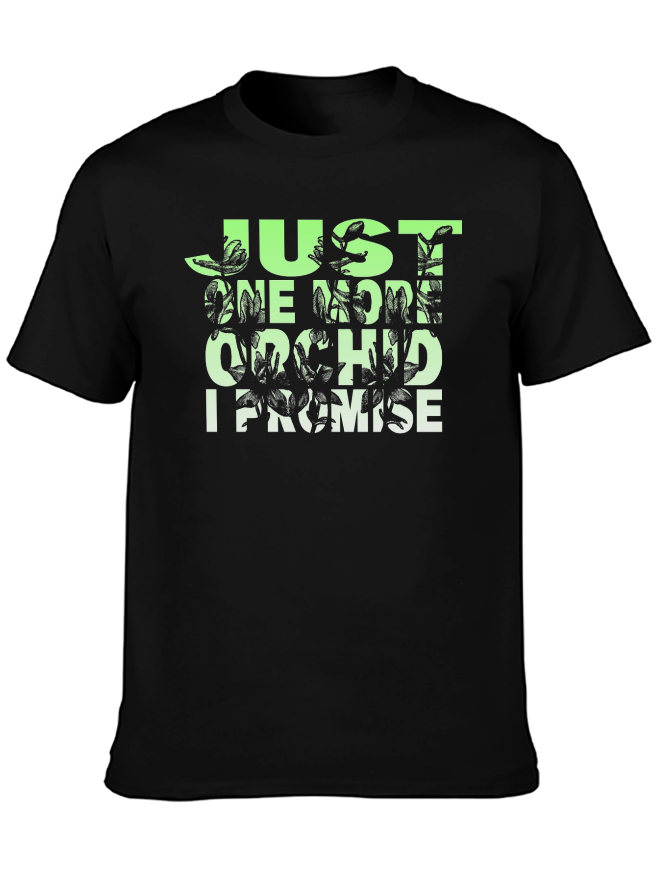 Just One More Orchid T-Shirt - Black