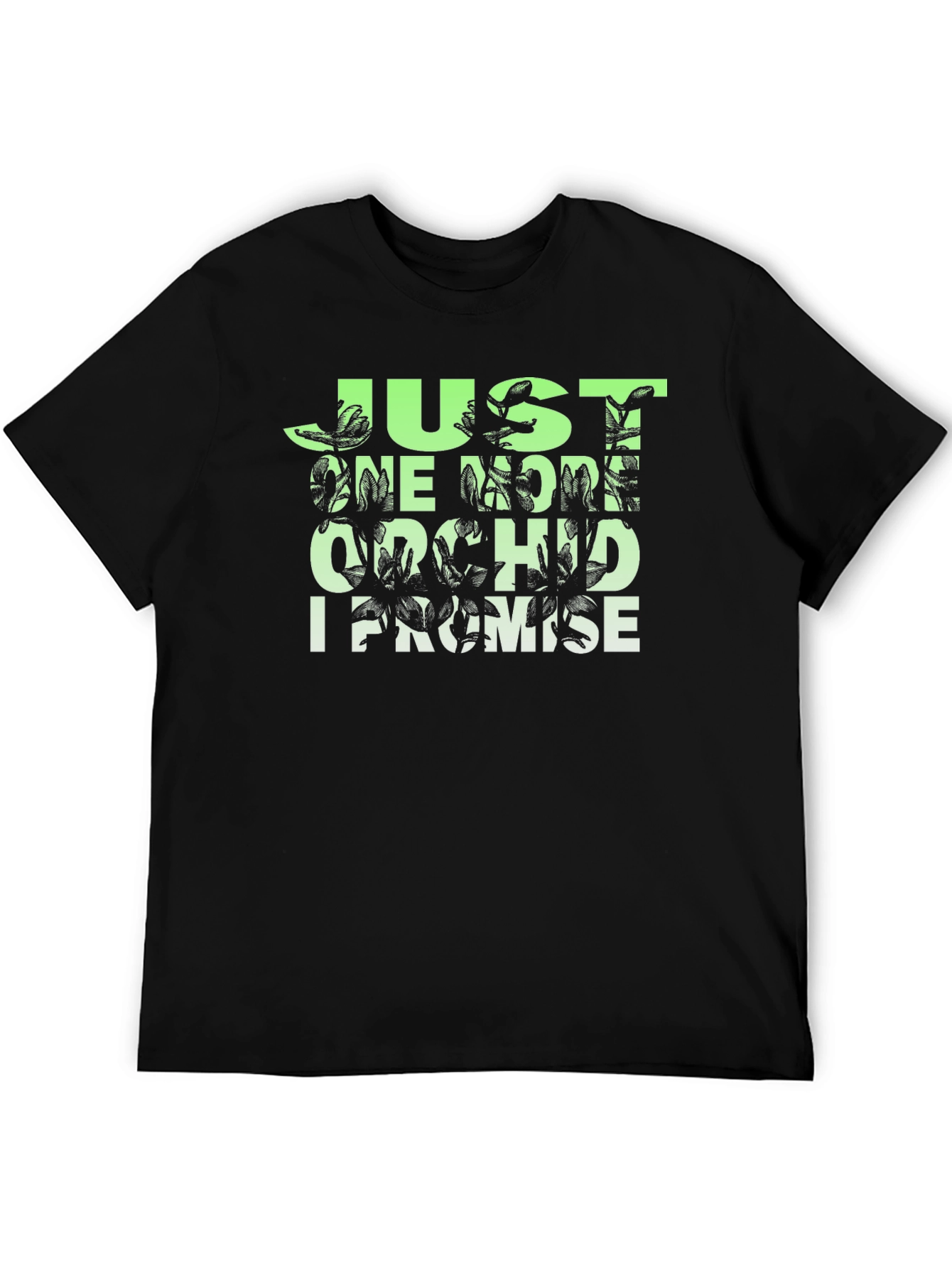 Just One More Orchid T-Shirt - Black