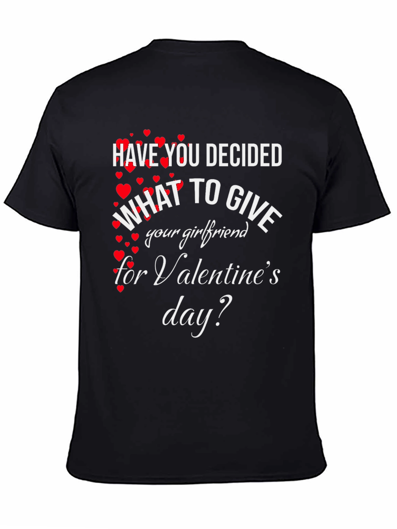 Valentines Day Gift for Girlfriend T-Shirt