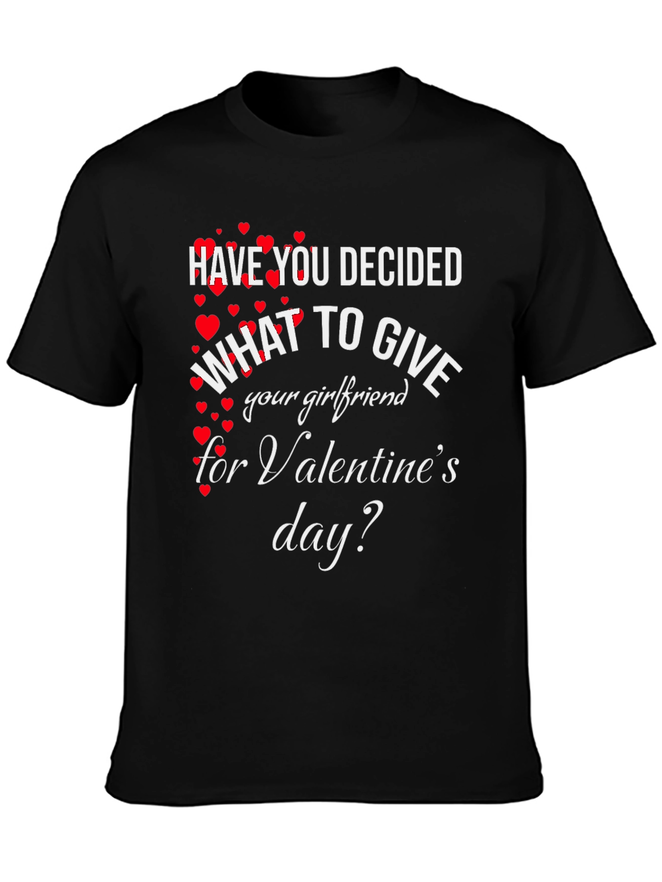 Valentines Day Gift for Girlfriend T-Shirt