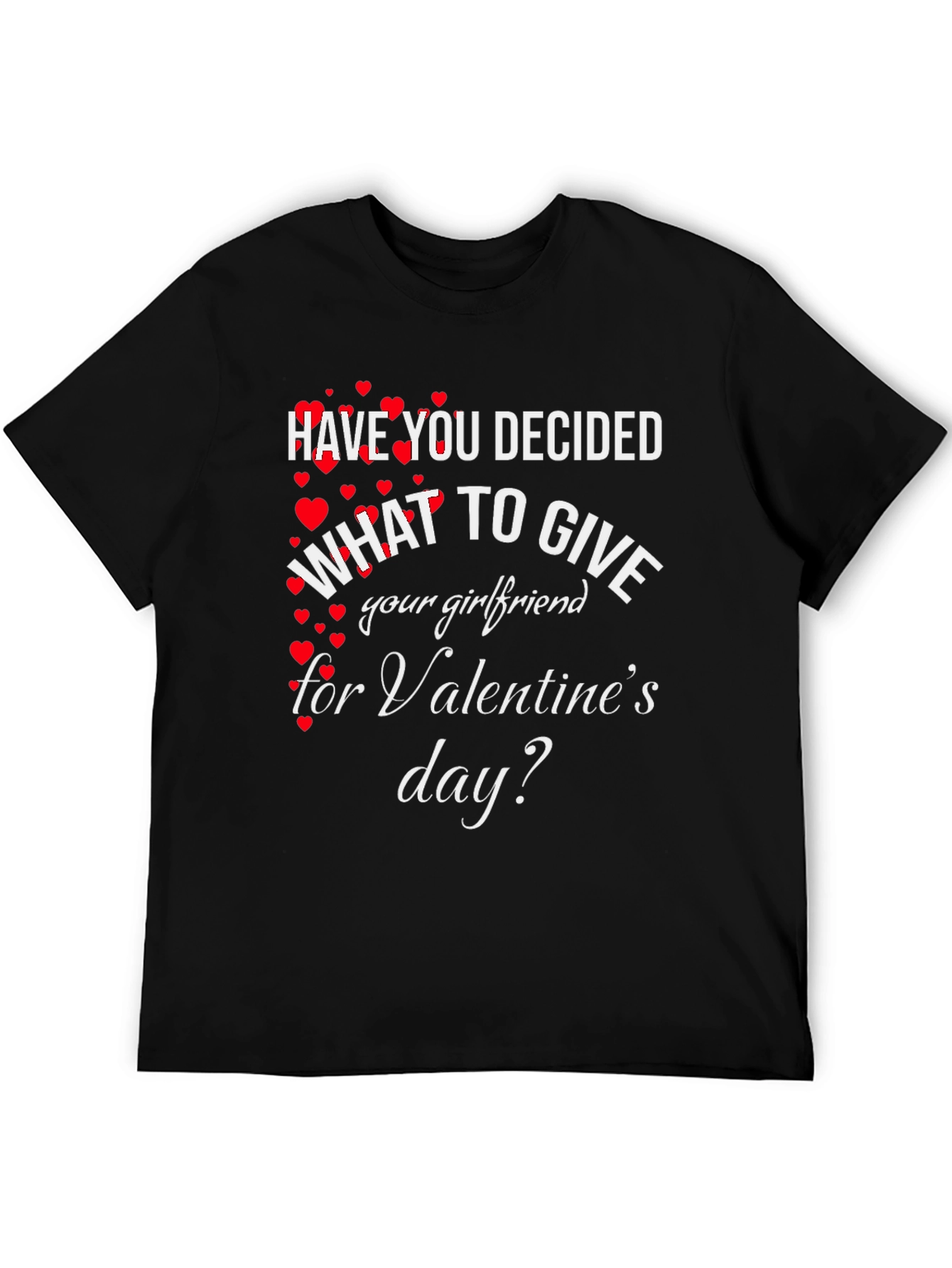 Valentines Day Gift for Girlfriend T-Shirt