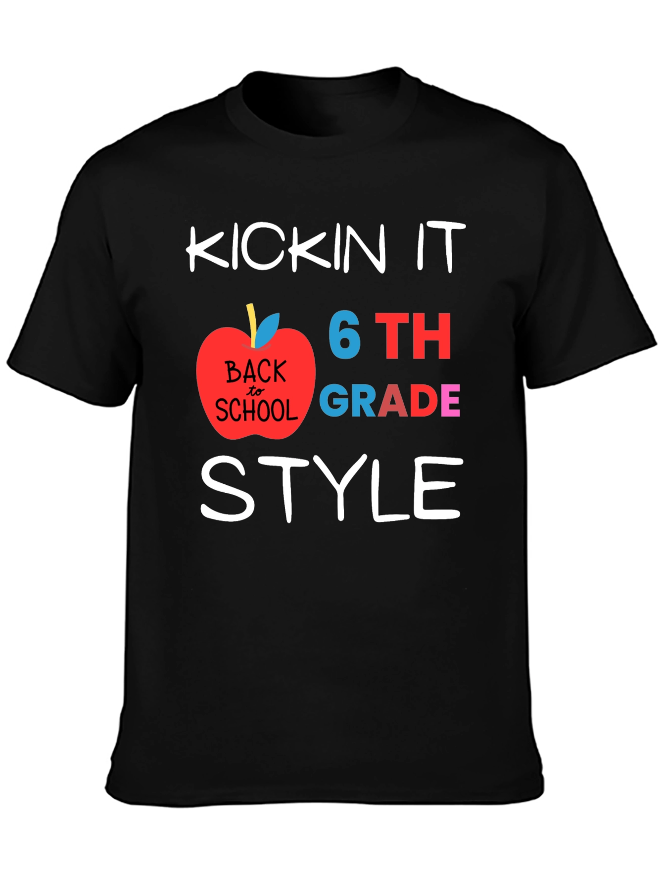 Kicking It 6th Grade Style Back to School T-Shirt