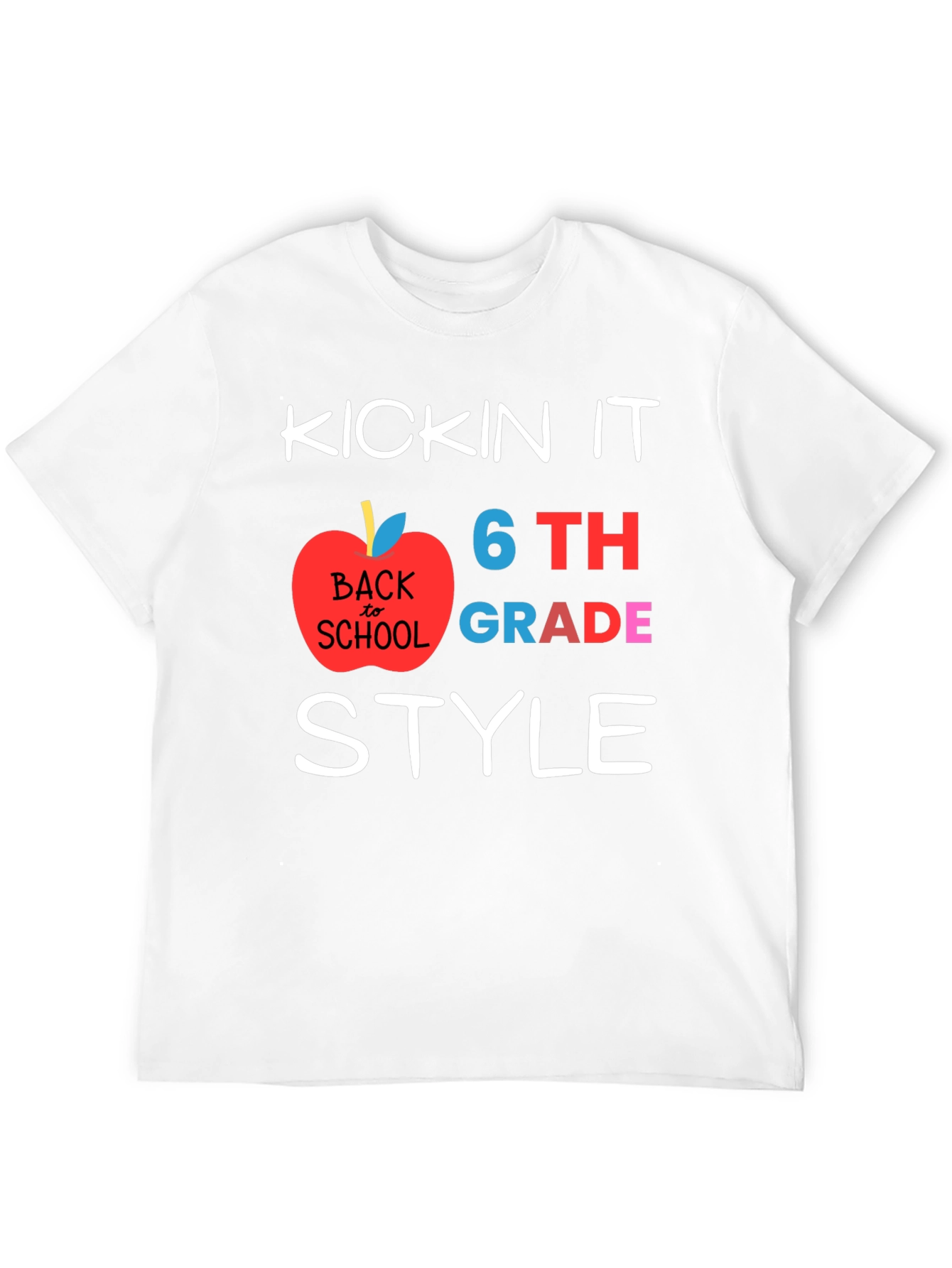 Kicking It 6th Grade Style Back to School T-Shirt