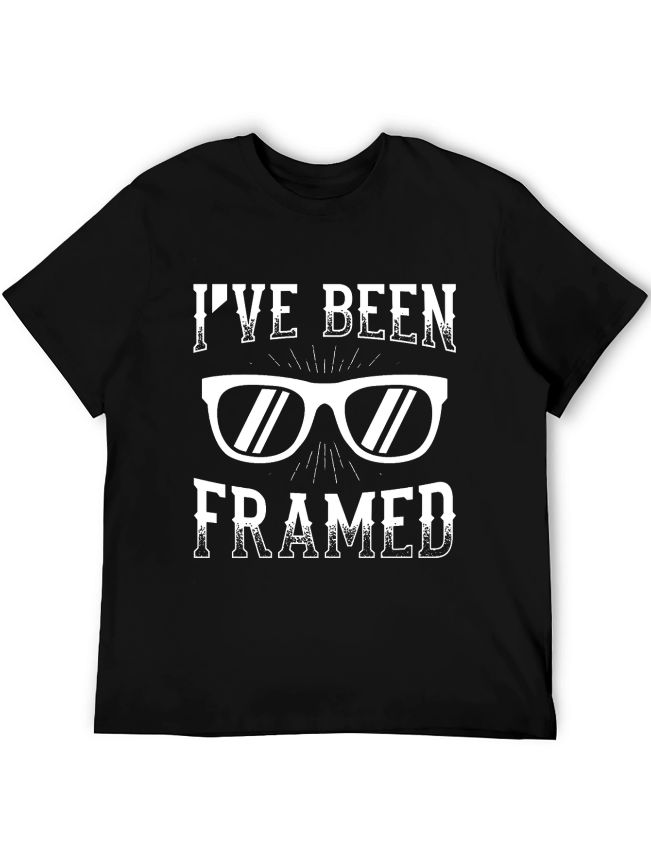 Ive Been Framed T-Shirt - Funny Glasses Tee