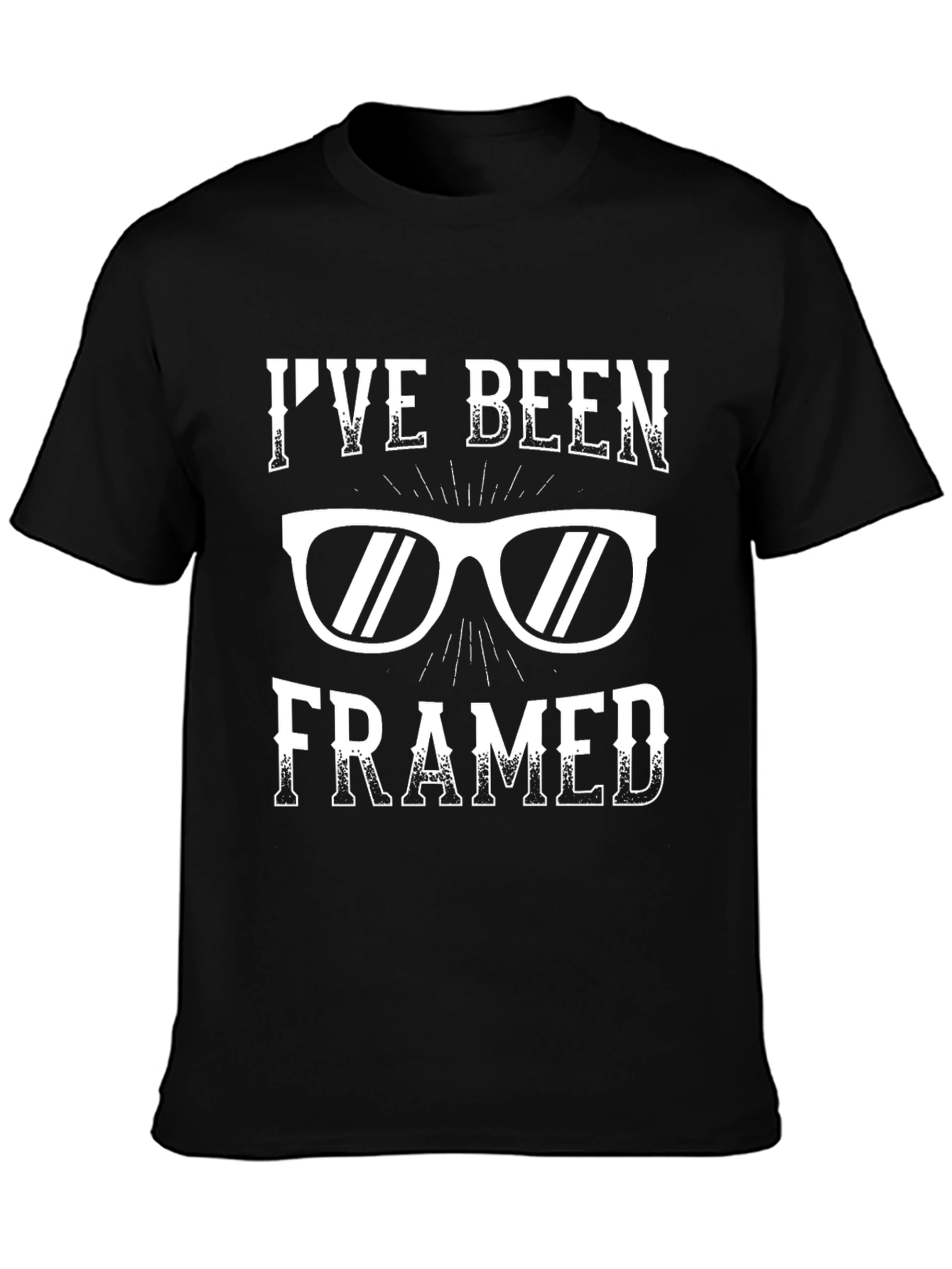 Ive Been Framed T-Shirt - Funny Glasses Tee
